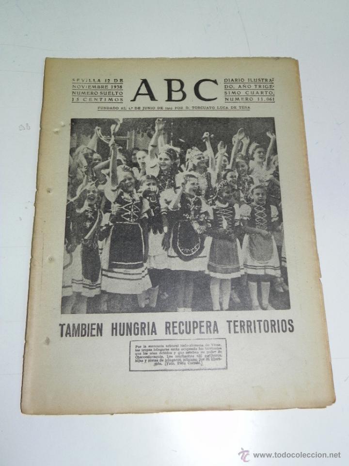 Military Antiques: ANTIGUO PERIODICO ABC NUM. 11061 DE 12 DE NOVIEMBRE DE 1938, PLENA GUERRA CIVIL, BATALLA DEL EBRO, P