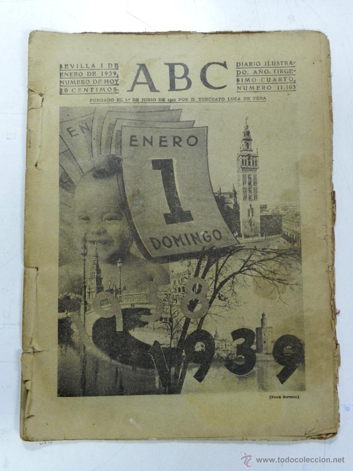 Military Antiques: ANTIGUO PERIODICO ABC NUM. 11103 DE 1 DE ENERO DE 1939, PLENA GUERRA CIVIL, BILBAO, FUNERALES POR EL