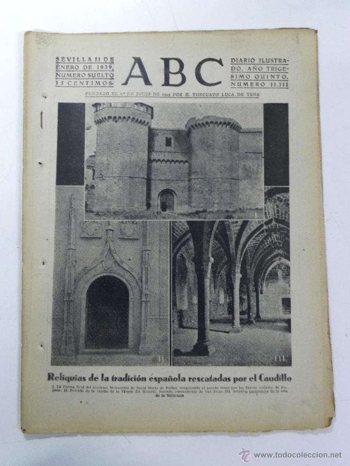 Military Antiques: ANTIGUO PERIODICO ABC NUM. 11111 DE 11 DE ENERO DE 1939, PARTE OFICIAL DE GUERRA, EN EL SECTOR DE VA