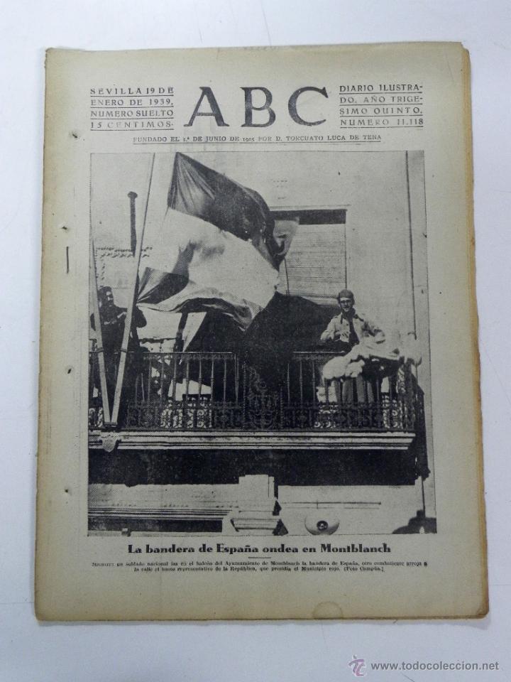 Military Antiques: ANTIGUO PERIODICO ABC NUM. 11118 DE 19 DE ENERO DE 1939, PARTE OFICIAL DE GUERRA, LA BANDERA DE ESPA