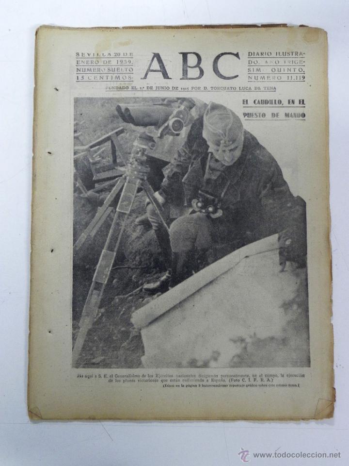 Military Antiques: ANTIGUO PERIODICO ABC NUM. 11119 DE 20 DE ENERO DE 1939, PARTE OFICIAL DE GUERRA, EL CAUDILLO, EN EL