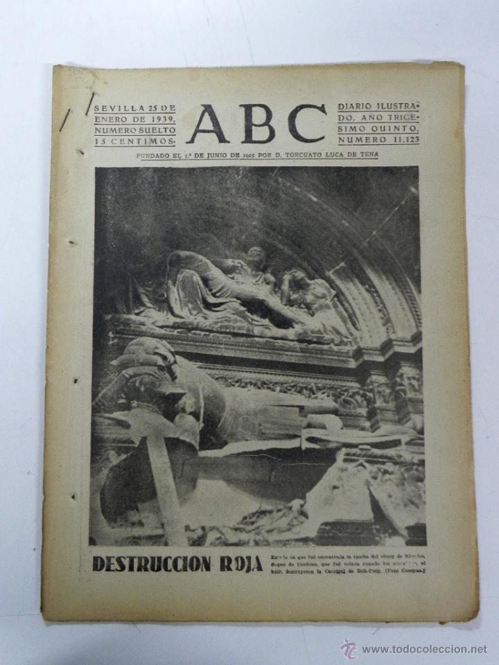 Military Antiques: ANTIGUO PERIODICO ABC NUM. 11123 DE 25 DE ENERO DE 1939, PARTE OFICIAL DE GUERRA, LAS TROPAS ESPA&Ntilde;OL