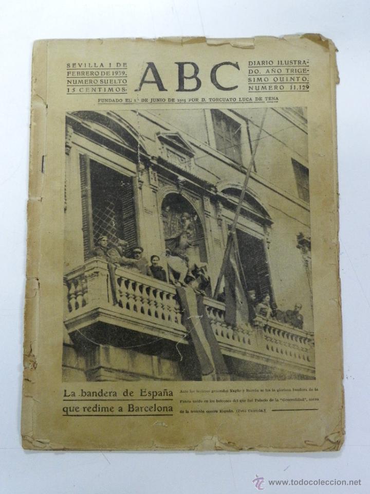 Military Antiques: ANTIGUO PERIODICO ABC NUM. 11128 DE 1 DE FEBRERO DE 1939, PARTE OFICIAL DE GUERRA, LA BANDERA DE ESP