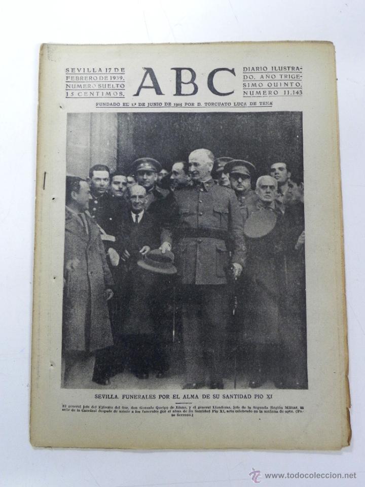 Military Antiques: ANTIGUO PERIODICO ABC NUM. 11143 DE 17 DE FEBRERO DE 1939, PARTE OFICIAL DE GUERRA, FUNERALES POR EL