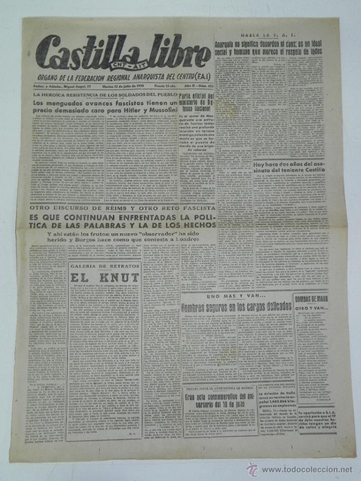 Militaria: ANTIGUO PERIODICO CASTILLA LIBRE - CNT AIT - ORGANO DE LA CONFEDERACION REGIONAL DEL TRABAJO DEL CEN