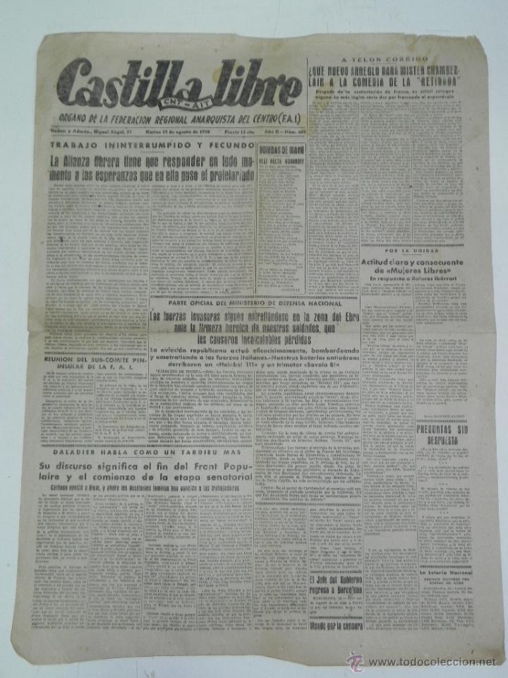 Military Antiques: ANTIGUO PERIODICO CASTILLA LIBRE - CNT AIT - ORGANO DE LA CONFEDERACION REGIONAL DEL TRABAJO DEL CEN