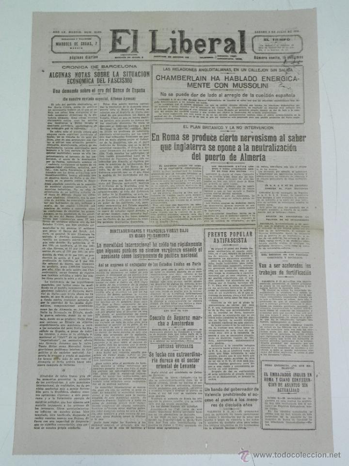 Military Antiques: ANTIGUO PERIODICO EL LIBERAL - 9 DE JULIO DE 1938 - PLENA GUERRA CIVIL - LA SITUACION ECONOMICA DEL