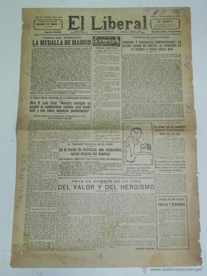 Military Antiques: ANTIGUO PERIODICO EL LIBERAL - 17 DE OCTUBRE DE 1938 - PLENA GUERRA CIVIL - EN EL FRENTE DE ANDALUCI