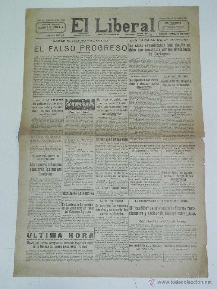 Military Antiques: ANTIGUO PERIODICO EL LIBERAL - 19 DE OCTUBRE DE 1938 - PLENA GUERRA CIVIL - LOS CAZAS REPUBLICANOS H