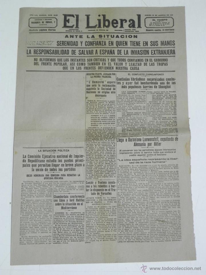 Military Antiques: ANTIGUO PERIODICO EL LIBERAL - 26 DE AGOSTO DE 1937 - PLENA GUERRA CIVIL - SERENIDAD Y CONFIANZA EN