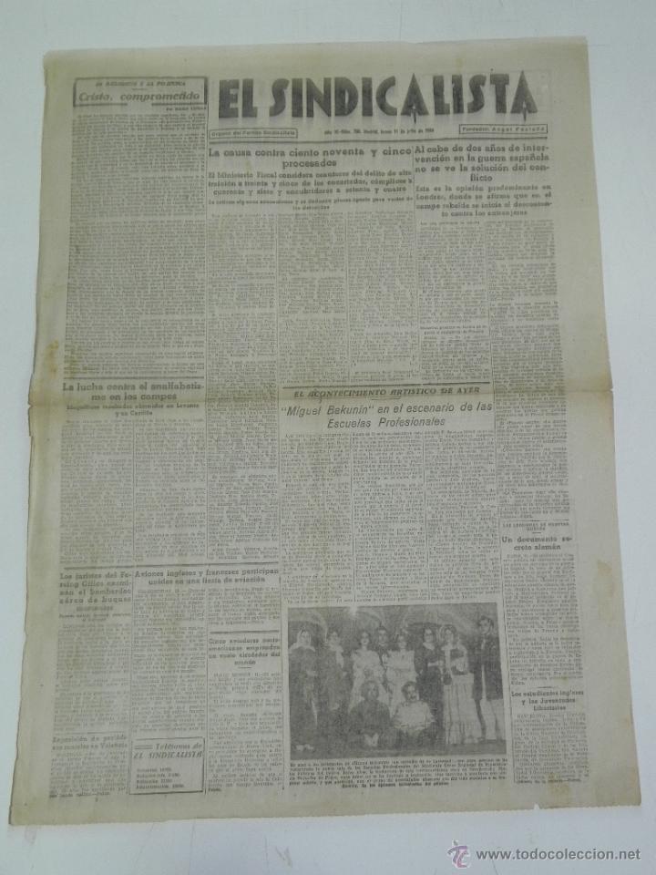 Military Antiques: ANTIGUO PERIODICO EL SINDICALISTA DE 11 DE JULIO DE 1938 PLENA GUERRA CIVIL ESPA&Ntilde;OLA - ORGANO DEL PA