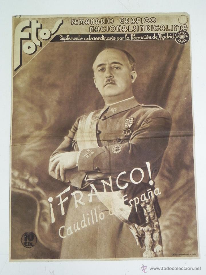 Militaria: ANTIGUO PERIODICO SEMANARIO GRAFICO NACIONAL SINDICALISMA, SUPLEMENTO EXTRAORDINARIO POR LA LIBERACI