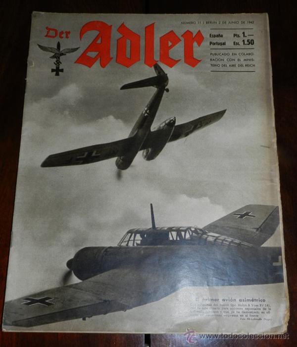 Military Antiques: ANTIGUA REVISTA ADLER, NUMERO 11, 2 DE JUNIO DE 1942, TIENE 32 PAGINAS, TAMA&Ntilde;O 25 X 32, PROPAGANDA A