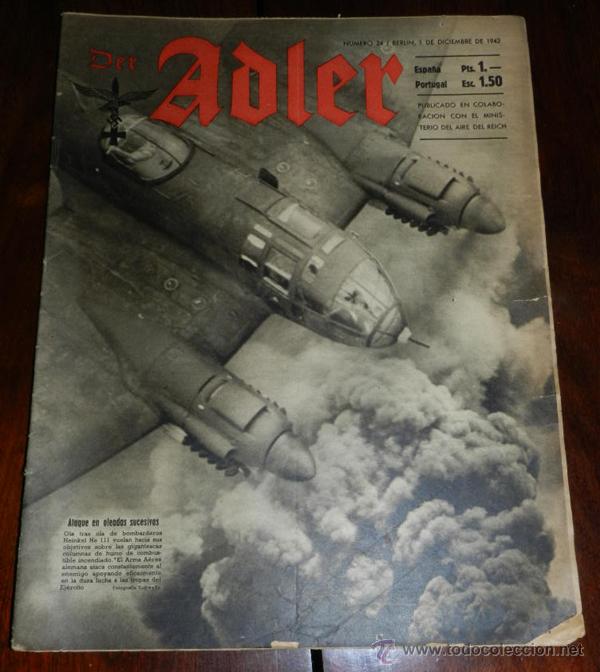 Military Antiques: ESCUADRILLA AZUL, ANTIGUA REVISTA ADLER, NUMERO 24, 1 DE DICIEMBRE DE 1942, TIENE 32 PAGINAS, TAMA&Ntilde;O