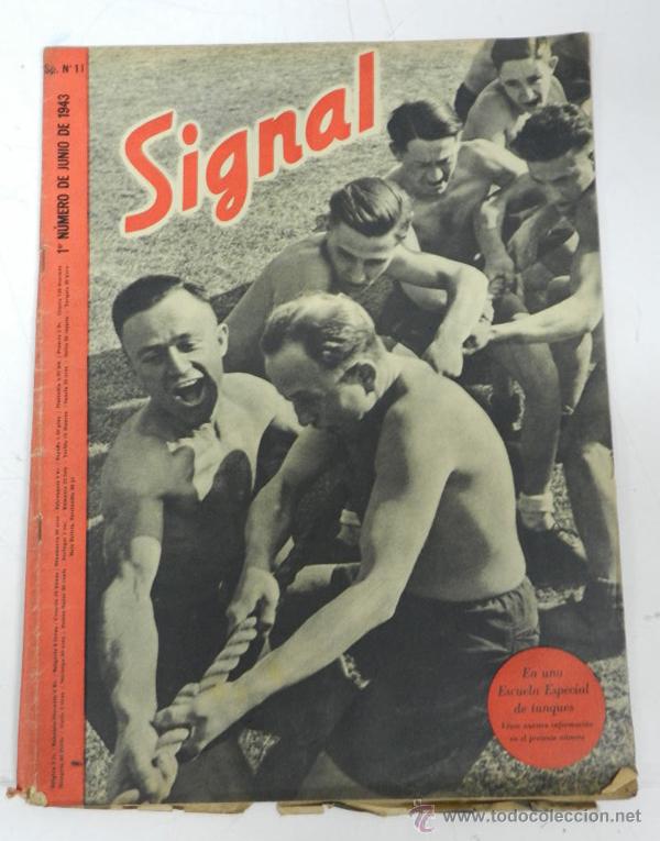 Military Antiques: ESCUADRILLA AZUL, ANTIGUA REVISTA SIGNAL, 1ER NUMERO DE JUNIO DE 1943, TIENE 38 PAGINAS, POSTER CENT
