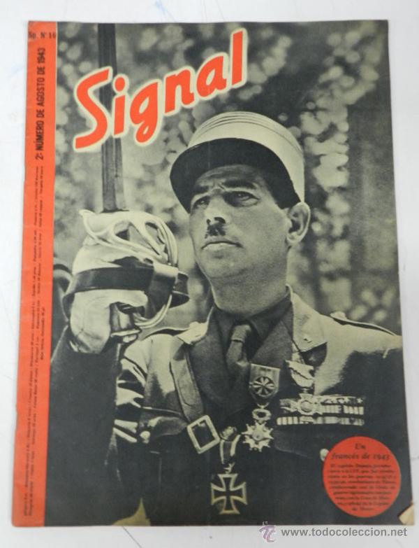 Military Antiques: ANTIGUA REVISTA SIGNAL, 2&ordm; NUMERO DE AGOSTO DE 1943, TIENE 39 PAGINAS, POSTER CENTRAL A COLOR, TAMA&Ntilde;