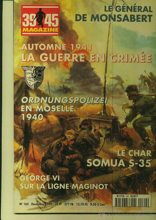 Military Antiques: REVISTA 39-45 N&ordm; 162