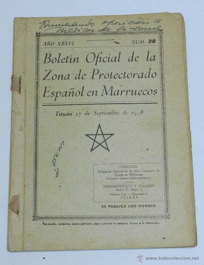 Militaria: BOLET&Iacute;N OFICIAL DE LA ZONA DE PROTECTORADO ESPA&Ntilde;OL EN MARRUECOS N&ordm; 38 - TETUAN 1948 - 21 x 15,5 cms.