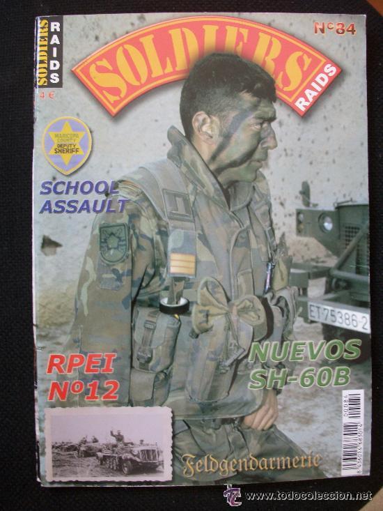 Militaria: REVISTA DE MILITARIA SOLDIERS , N&ordm; 84 : FELDGERDARMERIE, RPEI N&ordm; 12 , ETC