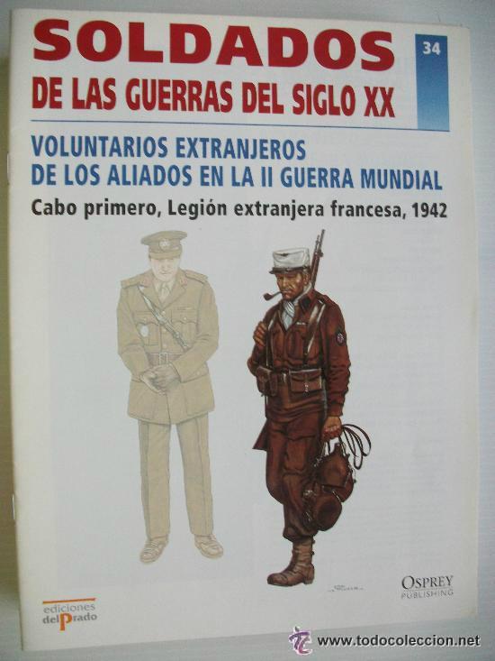 Military Antiques: OSPREY - GUERRAS SIGLO XX: VOLUNTARIOS EXTRANJEROS DE LOS ALIADOS EN LA II GUERRA MUNDIAL