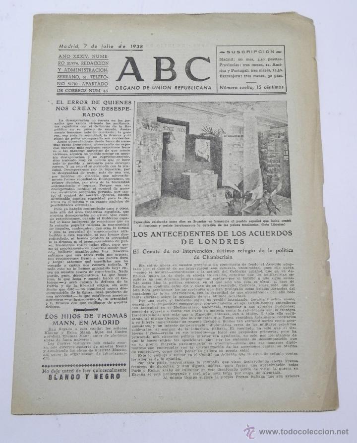 Militaria: PERIODICO ABC GUERRA CIVIL, DE 7 DE JULIO DE 1938, DIARIO REPUBLICANO DE IZQUIERDAS, LSA FUERZAS DE