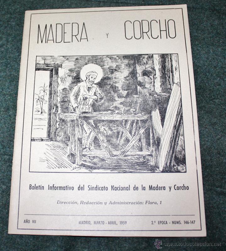 Militaria: REVISTA SINDICAL DE MADERA Y EL CORCHO - Foto 1