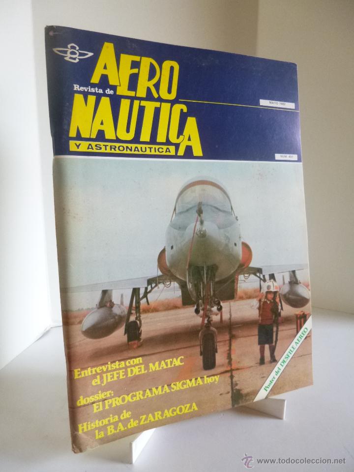 Military Antiques: REVISTA DE AERONAUTICA Y ASTRONAUTICA 497. PROGRAMA SIGMA. MAYO 1982. EJERCITO DEL AIRE