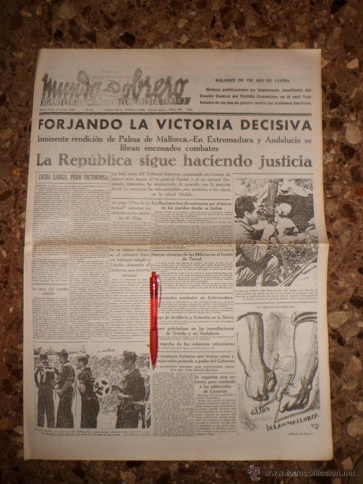 Military Antiques: Periodico MUNDO OBRERO - Balance de 1 mes de lucha- 17 AGOSTO 1936 - FORJANDO LA VICTORIA - FACSIMIL