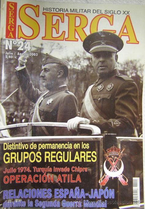 Military Antiques: SERGA n&ordm; 24. Julio /agosto 2003.