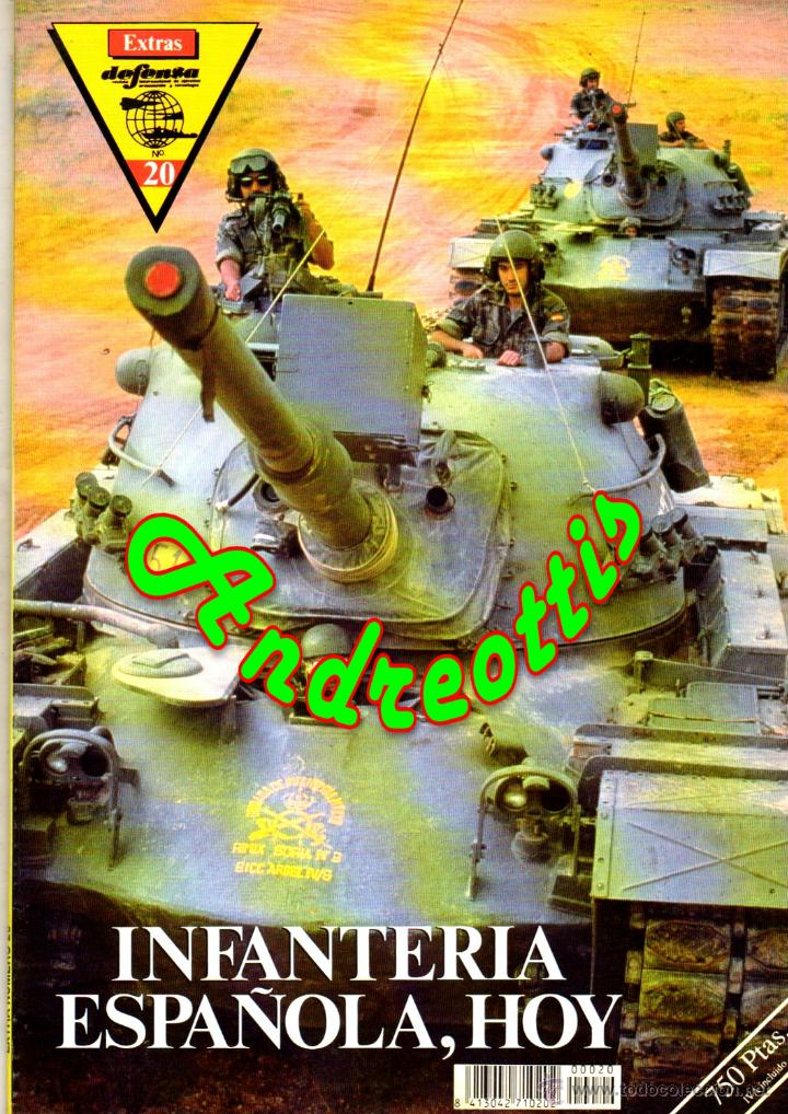 Military Antiques: REVISTA DEFENSA EXTRA N&ordm; 20 ESPECIAL: INFANTER&Iacute;A ESPA&Ntilde;OLA; HOY