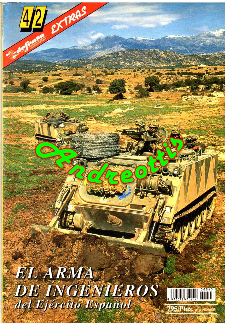 Military Antiques: REVISTA DEFENSA EXTRA N&ordm; 42 ESPECIAL: EL ARMA DE INGENIEROS DEL EJ&Eacute;RCITO ESPA&Ntilde;OL. NOVIEMBRE 1995