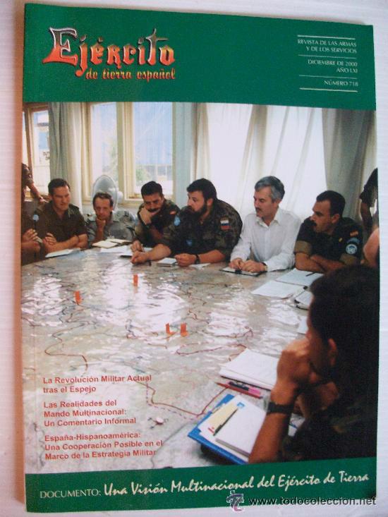 Military Antiques: LOTE DE 4 NUMEROS DE LA REVISTA &uml;EJERCITO DE TIERRA ESPA&Ntilde;OL&uml;. N&ordm; 715, 718,  720 Y 723