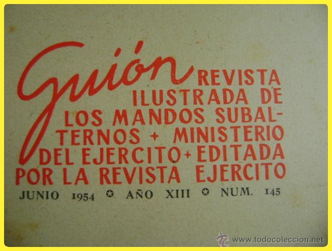 Militaria: 6 n&uacute;meros a&ntilde;o 1954 revista Gui&oacute;n (Revista ilustrada de los mandos subalternos). Revista Ej&eacute;rcito.