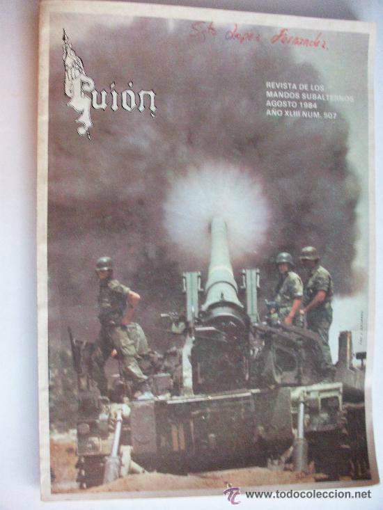 Military Antiques: GUION . REVISTA MANDOS SUBALTERNOS . N&ordm; 507 DE AGOSTO DE 1984 . 90 paginas