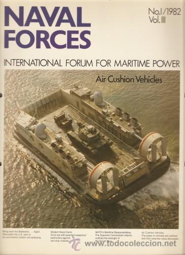 Military Antiques: NAVAL FORCES. International Forum for Maritime Power - 1982 (9 revistas) ENGLISH