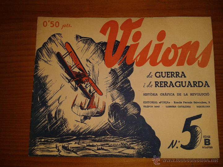 Military Antiques: Visions de guerra i de reraguarda, n&ordm;5, s&egrave;rie B, Barcelona, 5 de juny de 1937