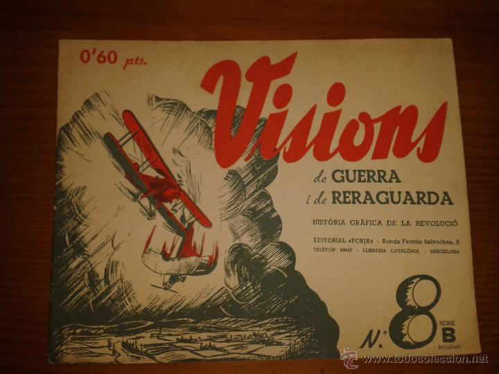 Militaria: Visions de guerra i de reraguarda, n&ordm;8, s&egrave;rie B, Barcelona, 17 de juliol de 1937