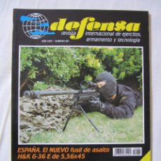 Militaria: DEFENSA Nº 281 - REVISTA INTERNACIONAL DE EJERCITOS ARMAMENTO Y TECNOLOGIA