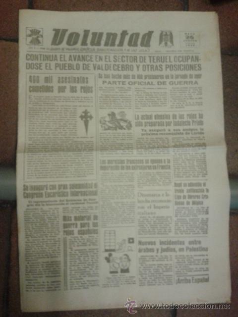 Military Antiques: VOLUNTAD DIARIO FALANGE Guerra Civil Avance Teruel. Indalecio Prieto.