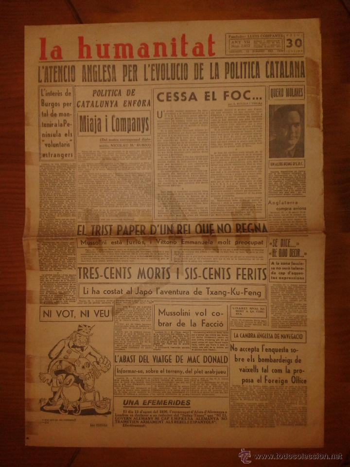Military Antiques: Hoja de La Humanitat, Barcelona, Any VII, n&ordm;2.017, dissabte 13 d'agost de 1938