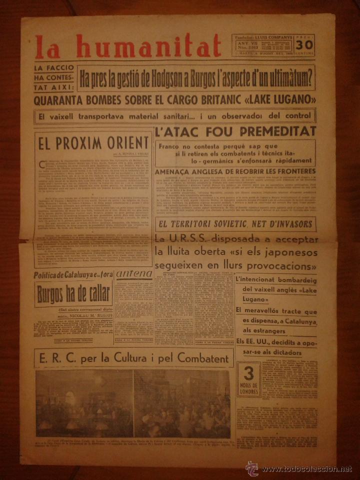 Military Antiques: Hoja de La Humanitat, Barcelona, Any VII, n&ordm;2.013, dimarts 9 d'agost de 1938