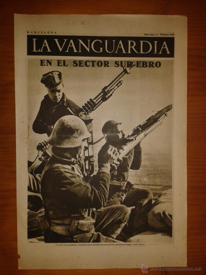 Military Antiques: La Vanguardia, Barcelona, mi&eacute;rcoles 17 de febrero de 1937