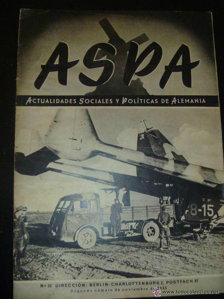 Military Antiques: REVISTA ALEMANA &uml; ASPA &uml; DE NOVIEMBRE DEL 43 . PROPAGANDA NAZI .