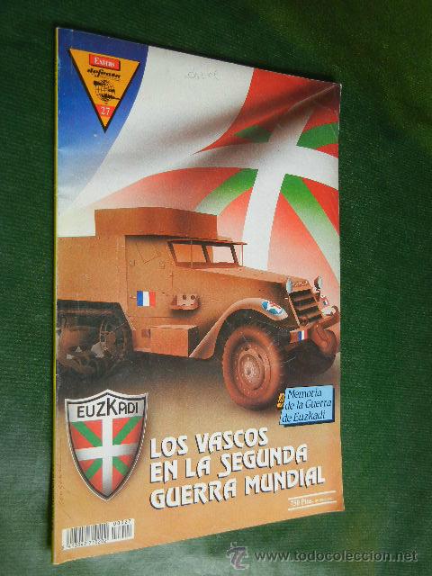 Military Antiques: REVISTA DEFENSA EXTRA NUM.27 LOS VASCOS EN LA SEGUNDA GUERRA MUNDIAL