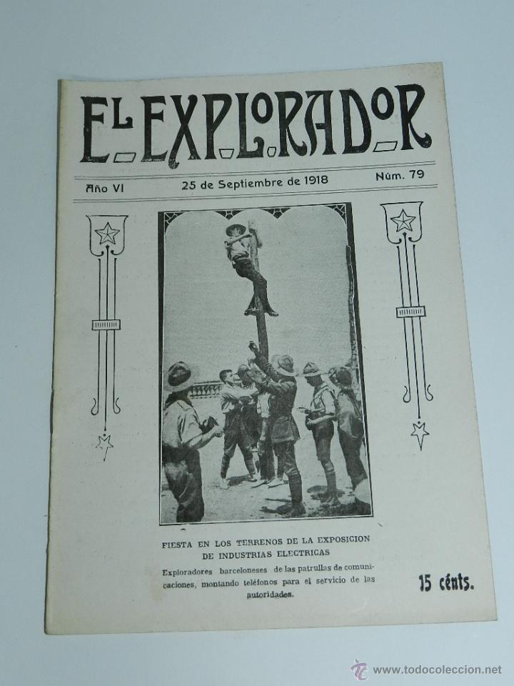 Militaria: EL EXPLORADOR, NUM. 79, 25 DE SEPTIEMBRE DE 1918, ESCULTISMO, EXPLORADORES, BOYS SCOUTS, PATRIA, CUL