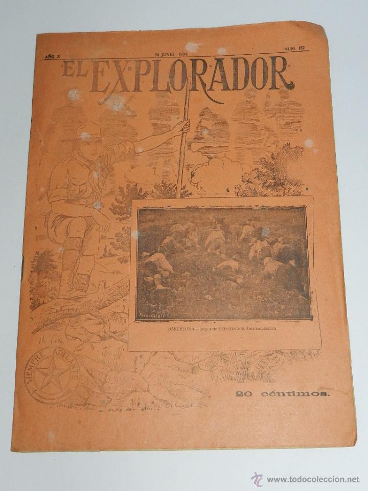 Militaria: EL EXPLORADOR, NUM. 157, 30 DE JUNIO DE 1922, ESCULTISMO, EXPLORADORES, BOYS SCOUTS, PATRIA, CULTURA
