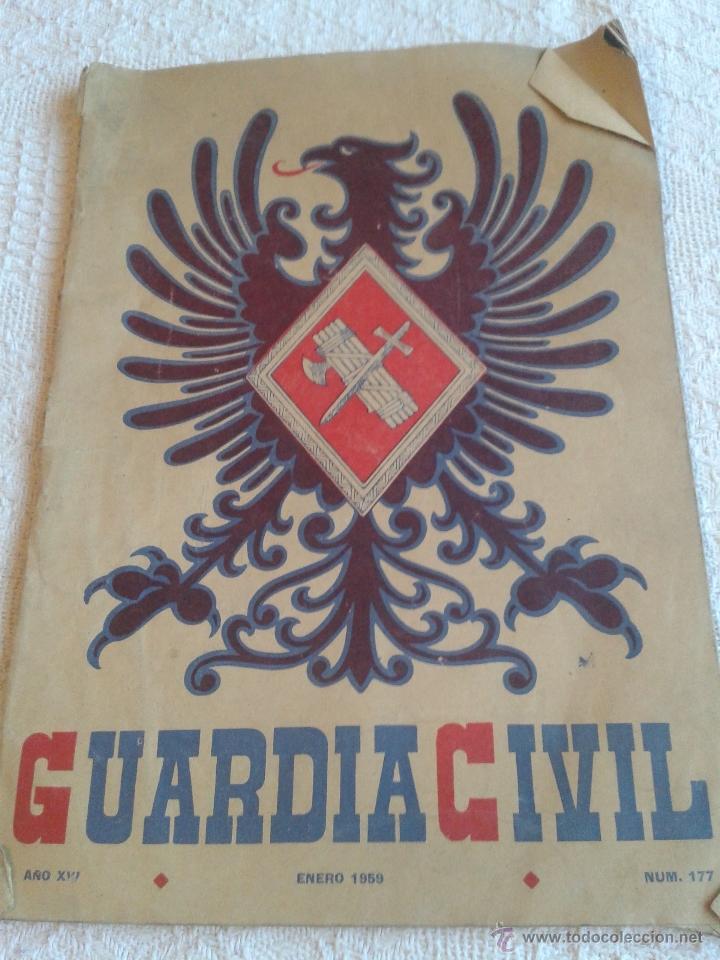 Military Antiques: REVISTA DE LA GUARDIA CIVIL. REVISTA OFICIAL DEL CUERPO. ENERO 1959. N&ordm; 177