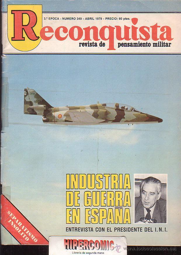 Militaria: Reconquista. revista de pensamiento militar n&ordm; 349