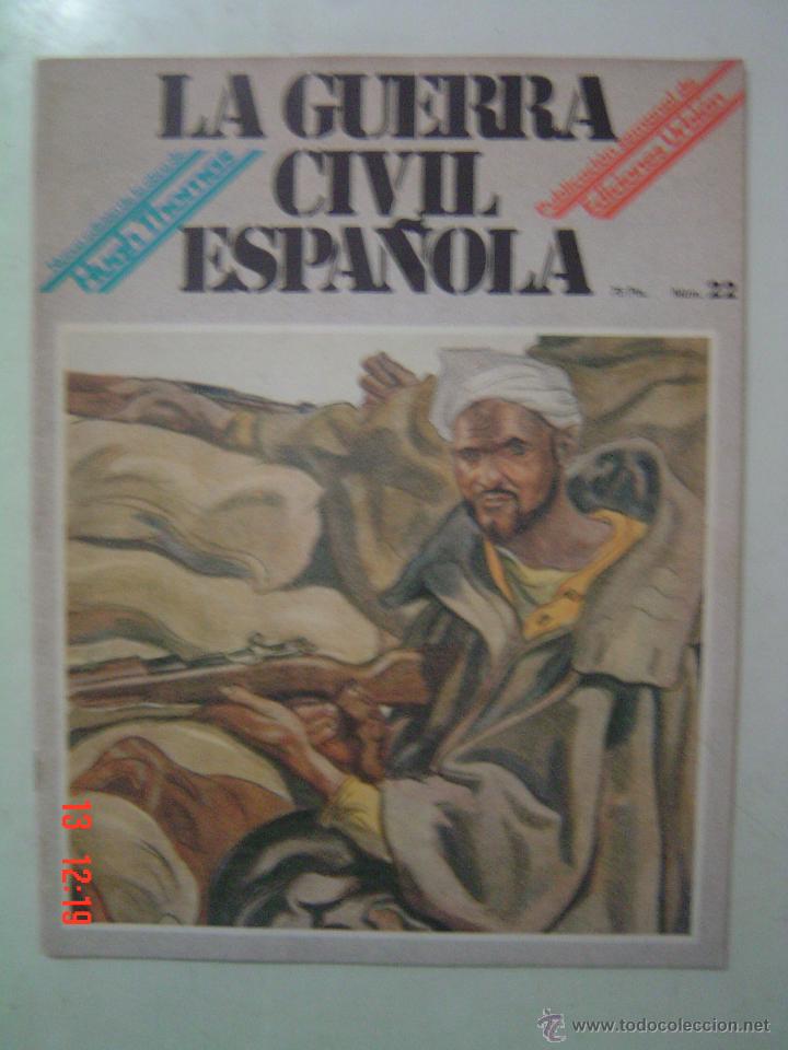 Militaria: LA GUERRA CIVIL ESPA&Ntilde;OLA- FASCICULO N&ordm; 22- EDICIONES URBI&Oacute;N 1979