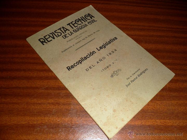 Militaria: REVISTA T&Eacute;CNICA DE LA GUARDIA CIVIL. SUPLEMENTO AL N&ordm; 299 DE ENERO DE 1935. RECOPILACI&Oacute;N LEGISLATIVA